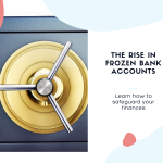 Frozen Bank Account
