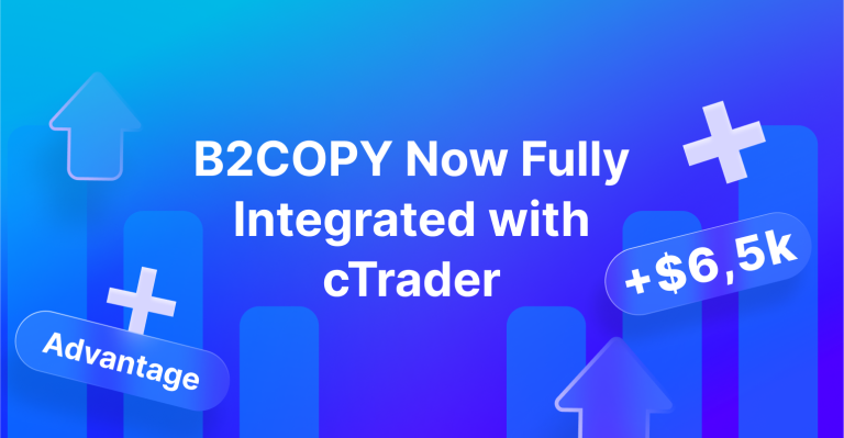 B2BROKER’s B2COPY is Now Fully Integrated with Spotware’s cTrader