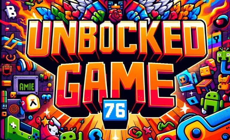 Unblocked Games 76: The Ultimate Gaming Experience