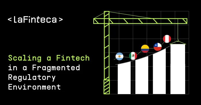 Scaling a Fintech in a Fragmented Regulatory Environment