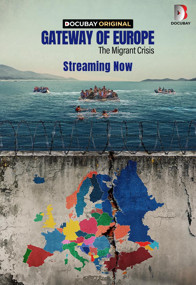 ‘Gateway of Europe – The Migrant Crisis’: DocuBay’s Hard-Hitting New Original Is Now Streaming