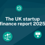 Is the UK Still Startup-Friendly in 2025?