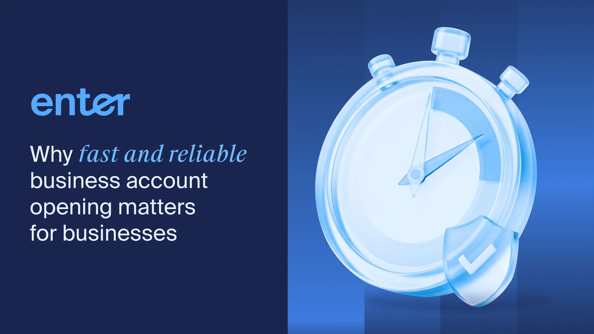 Fast Account Open Why fast and reliable business account opening matters for businesses ...